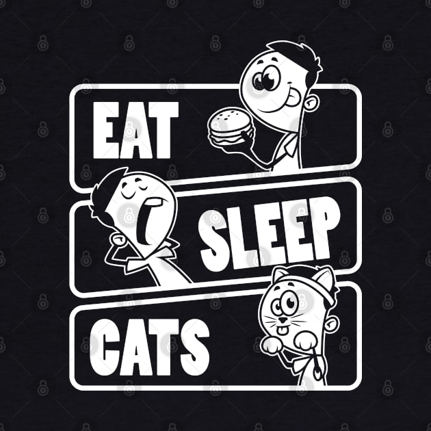 Eat Sleep Cats - Cat lover gift design by theodoros20